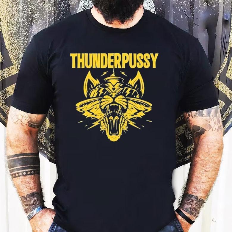 Thunderpussy Cat Head Shirt Thunderpussy Cat Head Shirt