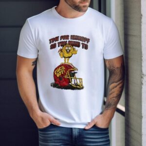 Time For Kickoff So You Need To Fck Off Helmet Shirt