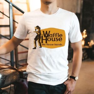 Waffle House We Throw Hands Cracker Barrel Shirt