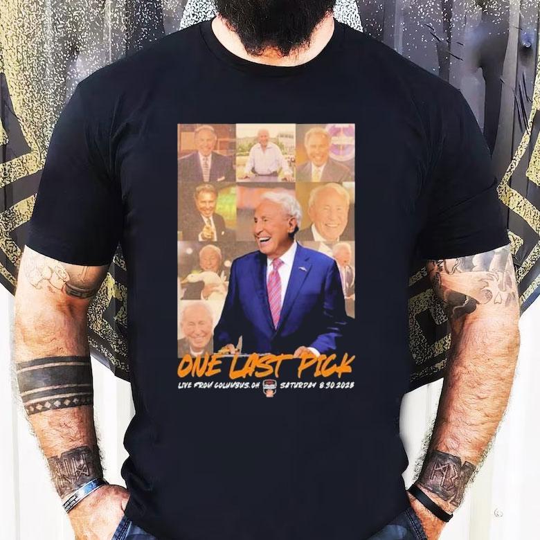 Will Howard Wearing Lee Corso One Last Pick Live From Columbus Oh Saturday 8.30.2025 Shirt Will Howard Wearing Lee Corso One Last Pick Live From Columbus Oh Saturday 8.30.2025 Shirt
