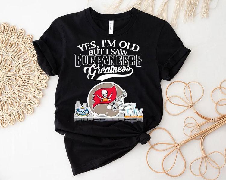 Yes I’m Old But I Saw Tampa Bay Buccaneers Greatness Super Bowl City Skyline Shirt Yes I’m Old But I Saw Tampa Bay Buccaneers Greatness Super Bowl City Skyline Shirt