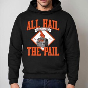 All Hail The Pail Est Virginia Tech Hokies Hoodie