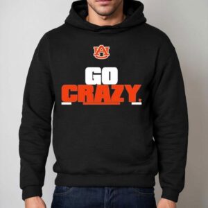 Auburn Tigers Go Crazy Hoodie