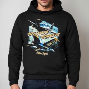 Blue Angels From Hellcats To Hornets Naval Aviation Hoodie
