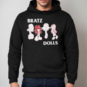 Bratz Dolls Stylin Shirt 2 Bratz Dolls Stylin Hoodie
