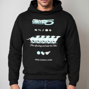 Channel 5 Greyhound Racing Team There's Something In The Water Out Here Shirt 2 Channel Greyhound Racing Team There S Something In The Water Out Here Hoodie