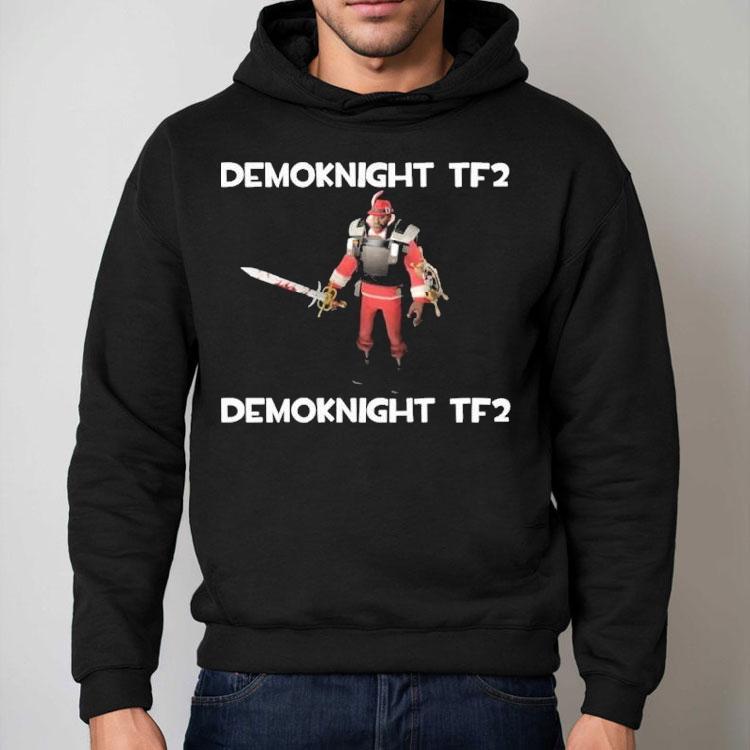 Demoknight Tf2 Demoknight Tf2 Shirt Demoknight Tf2 Demoknight Tf2 Shirt