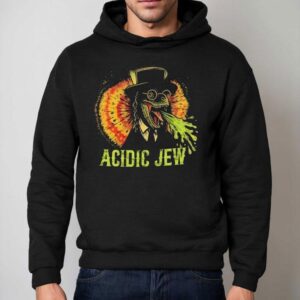 Dinosaur Acidic Jew Shirt 2 Dinosaur Acidic Jew Hoodie