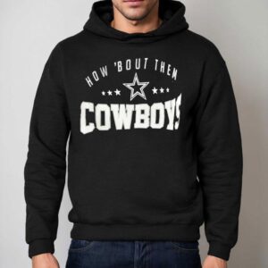 How Bout Them Dallas Cowboys Hoodie