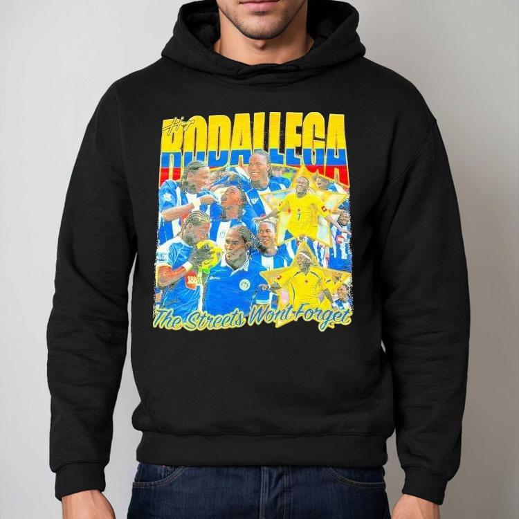 Hugo Rodallega The Streets Won’t Forget Shirt Hugo Rodallega The Streets Won’t Forget Shirt
