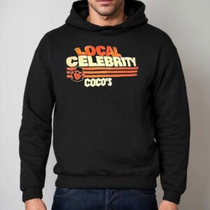 Local Celebrity Coco S Hoodie
