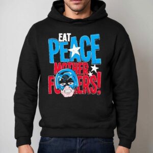 Peacemaker Eat Peace Mother Fckers Hoodie