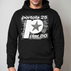 Portola Pier 80 San Francisco Star September 20 And 21 2025 Shirt 2 Portola Pier San Francisco Star September And Hoodie
