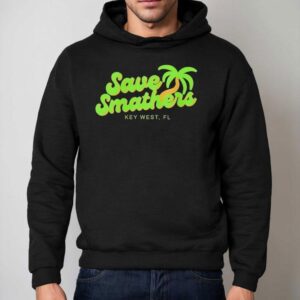 Save Smathers Key West Fl Shirt 2 Save Smathers Key West Fl Hoodie