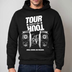 The Band Camino Tour Before The Tour Small Rooms Big Feelings Hoodie