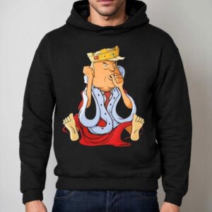 Trump Prince Don The Phony King Of Washington Shirt 2 Trump Prince Don The Phony King Of Washington Hoodie