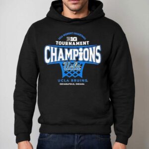 Ucla Bruins Big Ten Women S Basketball Conference Tournament Champions Hoodie