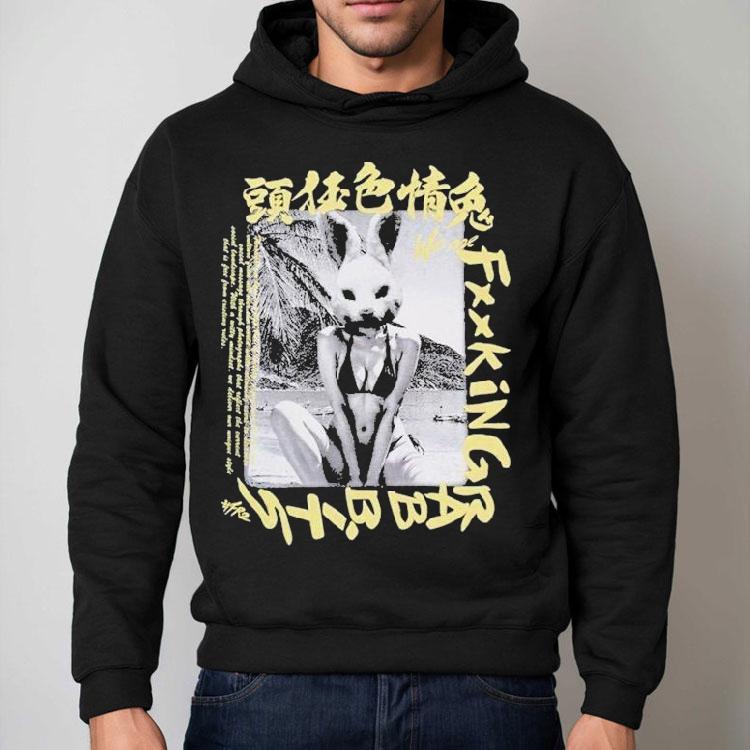 We Are Fucking Rabbits Shirt We Are Fucking Rabbits Shirt