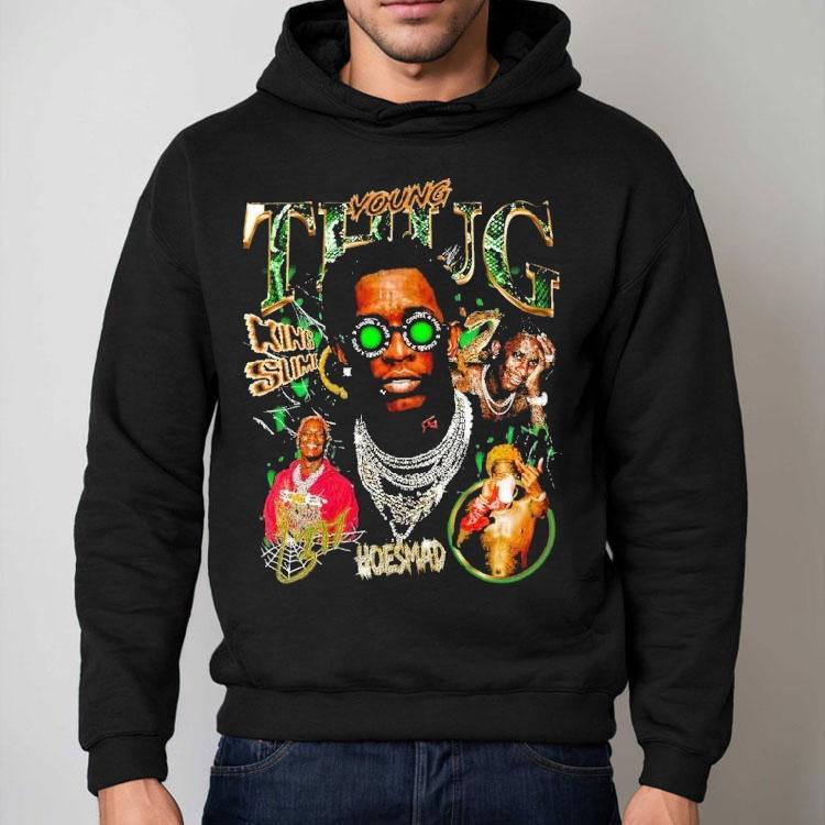 Young Thug King Slime Hoesmad Shirt Young Thug King Slime Hoesmad Shirt