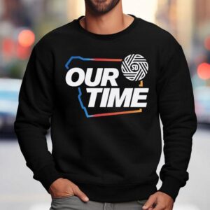 500 Level Our Time Playoffs Shirt 3 Level Our Time Playoffs Sweatshirt
