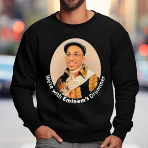 Anderson Paak We're With Eminem's Halftime Drummer Shirt 3 Anderson Paak We Re With Eminem S Halftime Drummer Sweatshirt