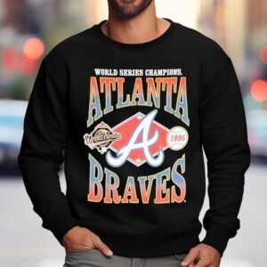 Atlanta Braves World Series 1995 World Series Champions Mlb Shirt 3 Atlanta Braves World Series World Series Champions Mlb Sweatshirt