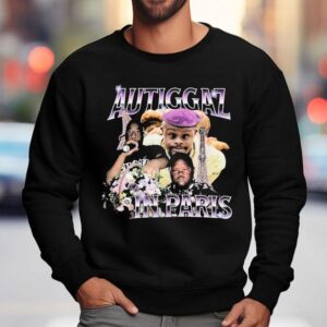 Autiggaz In Paris Sweatshirt