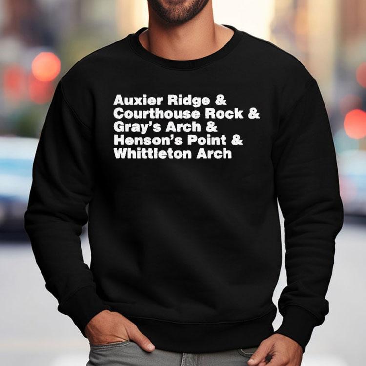 Auxier Ridge And Courthouse Rock And Gray’s Arch And Henson’s Point And Whittleton Arch Red River Gorge Shirt Auxier Ridge And Courthouse Rock And Gray’s Arch And Henson’s Point And Whittleton Arch Red River Gorge Shirt