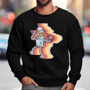 Bender From Futurama Sick Of Non Robots Shirt 3 Bender From Futurama Sick Of Non Robots Sweatshirt