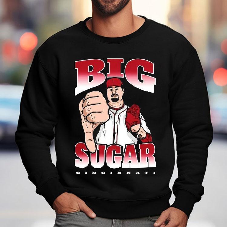 Big Sugar Zach Maxwell Cincinnati Reds Shirt Big Sugar Zach Maxwell Cincinnati Reds Shirt