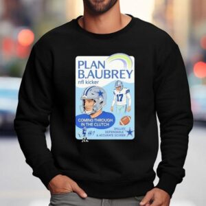 Brandon Aubrey Dallas Cowboys Nfl Kicker Coming Through In The Clutch Shirt 3 Brandon Aubrey Dallas Cowboys Nfl Kicker Coming Through In The Clutch Sweatshirt