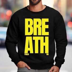 Breath Psalm Sweatshirt