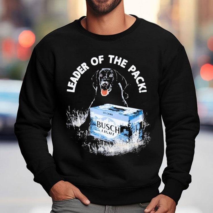 Busch Light Leader Of The Pack Shirt Busch Light Leader Of The Pack Shirt