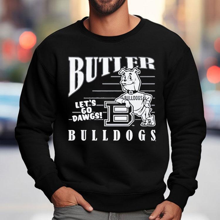 Butler Bulldogs Let’s Go Dawgs Mascot Shirt Butler Bulldogs Let’s Go Dawgs Mascot Shirt