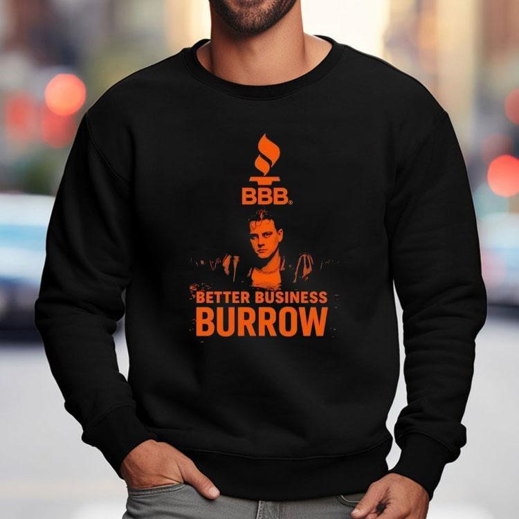 Cincinnati Bengals Qb Joe Burrow Better Business Burrow Bbb Logo Shirt Cincinnati Bengals Qb Joe Burrow Better Business Burrow Bbb Logo Shirt