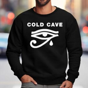 Cold Cave Eye Shirt 3 Cold Cave Eye Sweatshirt