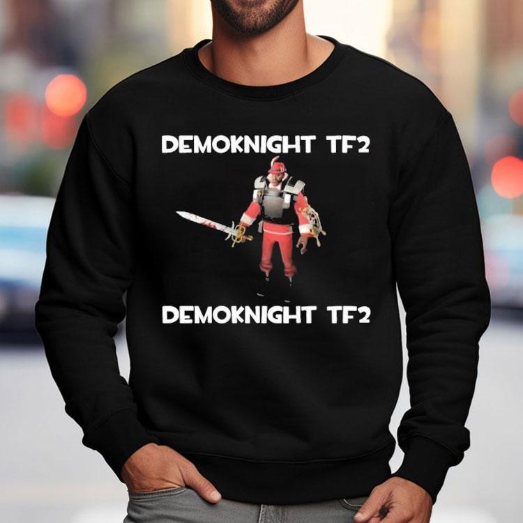 Demoknight Tf2 Demoknight Tf2 Shirt Demoknight Tf2 Demoknight Tf2 Shirt