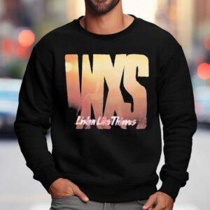 Inxs Listen Like Thieves 40th Anniversary Tour 1986 Shirt 3 Inxs Listen Like Thieves Th Anniversary Tour Sweatshirt