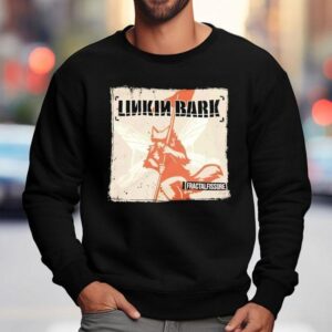 Linkin Bark Fractal Fissure Shirt 3 Linkin Bark Fractal Fissure Sweatshirt