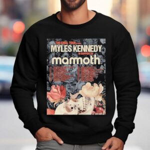 Myles Kennedy Tour Dates The Final Tour In North America With Mammoth Sweatshirt