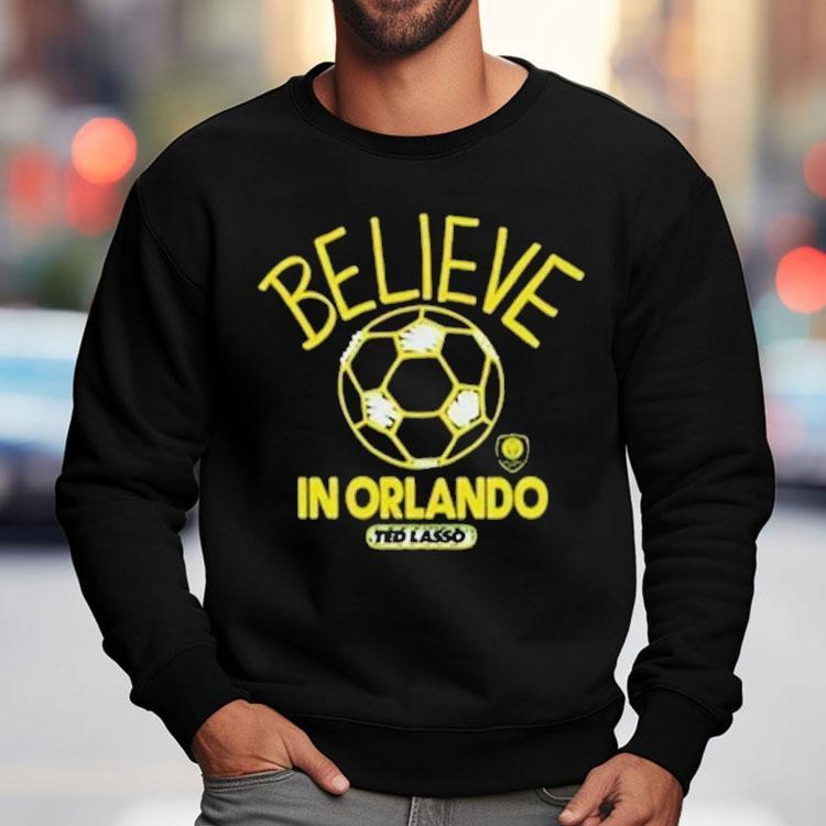 Orlando City Sc Mls X Ted Lasso Believe Shirt Orlando City Sc Mls X Ted Lasso Believe Shirt
