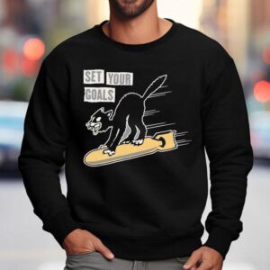 Set Your Goals Bomber Cat Shirt 3 Set Your Goals Bomber Ca Sweatshirt