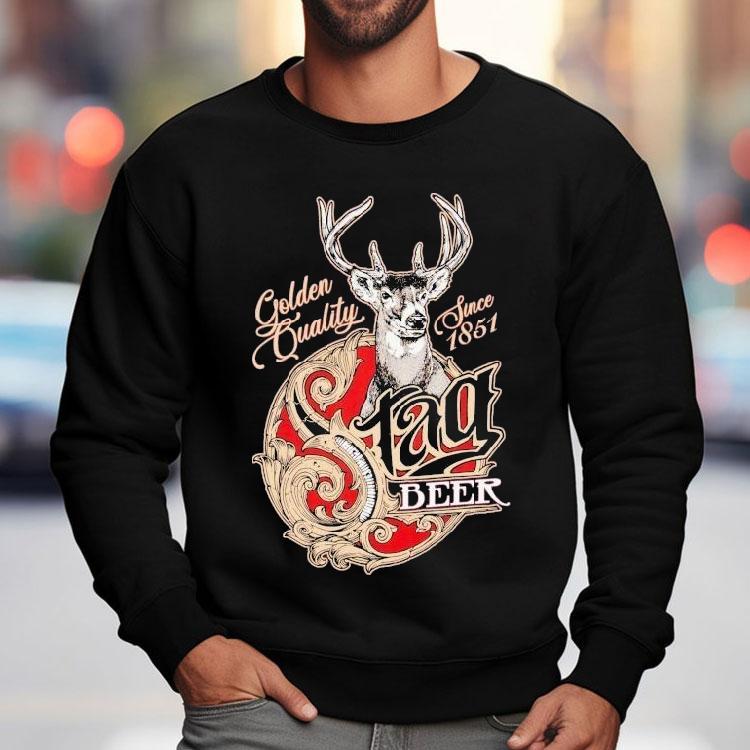 Stag Beer Golden Quality Since 1851 Deer Shirt Stag Beer Golden Quality Since 1851 Deer Shirt