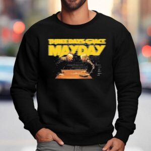 Three Days Grace Mayday Tour Sweatshirt