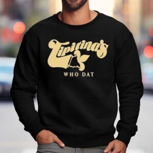 Tipitina S Who Da Sweatshirt
