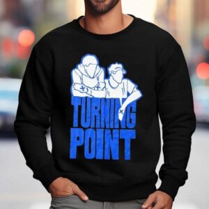 Turning Point Demo Shirt 3 Turning Point Demo Sweatshirt