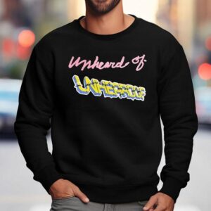 Unheard Of Unheroof Sweatshirt