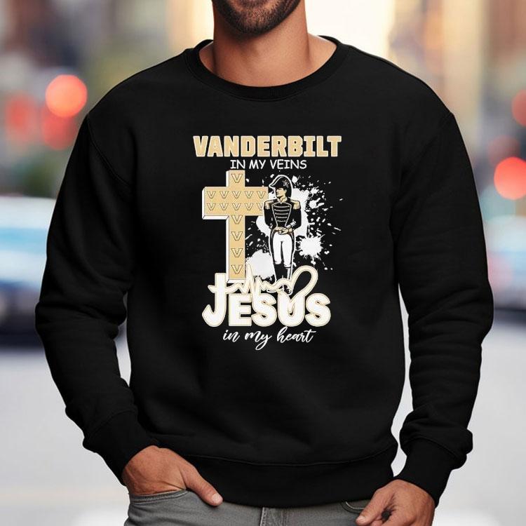 Vanderbilt Commodores In My Veins Jesus In My Heart Shirt Vanderbilt Commodores In My Veins Jesus In My Heart Shirt