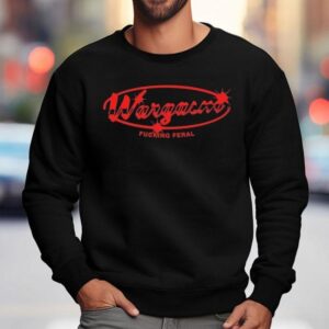 Wargasm The Mechanic Fucking Feral Sweatshirt