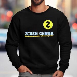 Zcash Ghana Blockchain Education And Financial Privacy Shirt 3 Zcash Ghana Blockchain Education And Financial Privacy Sweatshirt